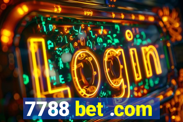 7788 bet .com